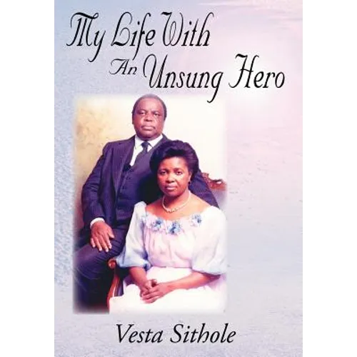 My Life with an Unsung Hero