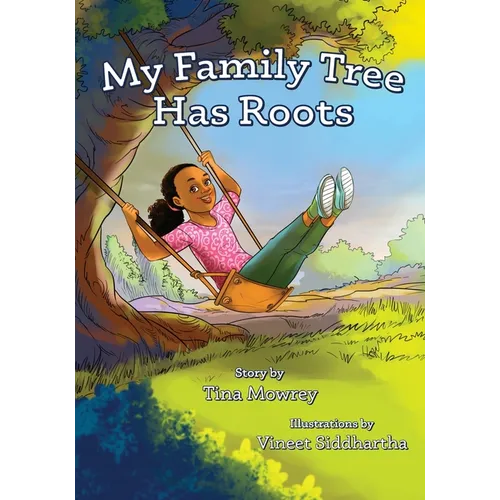 My Family Tree Has Roots