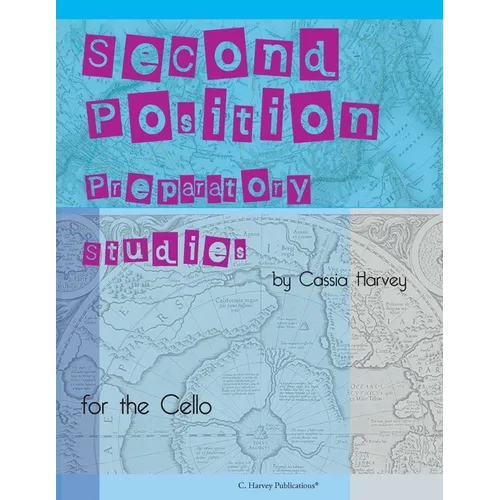 Second Position Preparatory Studies for the Cello