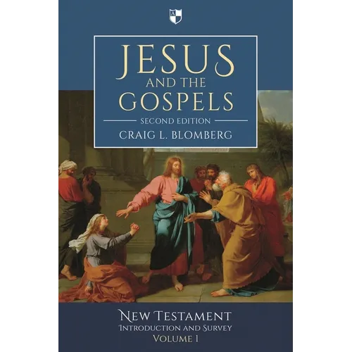 Jesus and the Gospels (2nd Edition)