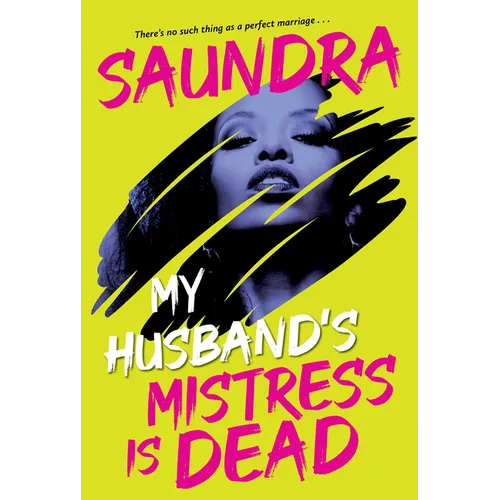 My Husband's Mistress Is Dead