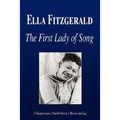 Ella Fitzgerald - The First Lady of Song (Biography)