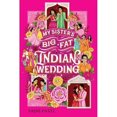 My Sister's Big Fat Indian Wedding