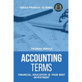Accounting Terms - Financial Education Is Your Best Investment