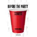 Before the Party Starts: Teen's Guild