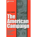The American Campaign, Second Edition: U.S. Presidential Campaigns and the National Vote