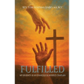 Fulfilled: My Journey As a Evangelical Hospice Chaplain