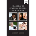 Leadership Styles and Levels of Church