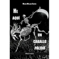 He aquí un caballo pálido