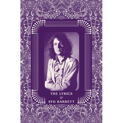 The Lyrics of Syd Barrett