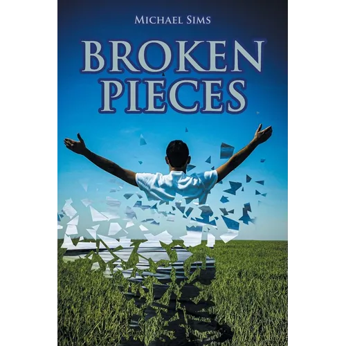 Broken Pieces