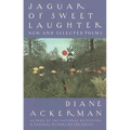 Jaguar of Sweet Laughter: New and Selected Poems
