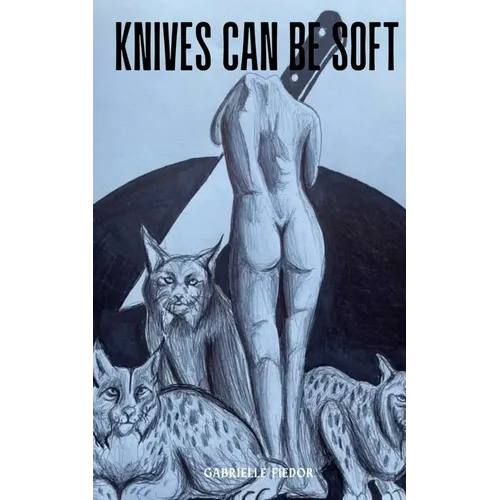 Knives Can be Soft