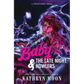 Baby & the Late Night Howlers (Standard Edition)