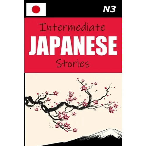 Intermediate Japanese Stories