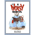 The Noisy Ninja