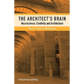 The Architect's Brain: Neuroscience, Creativity, and Architecture