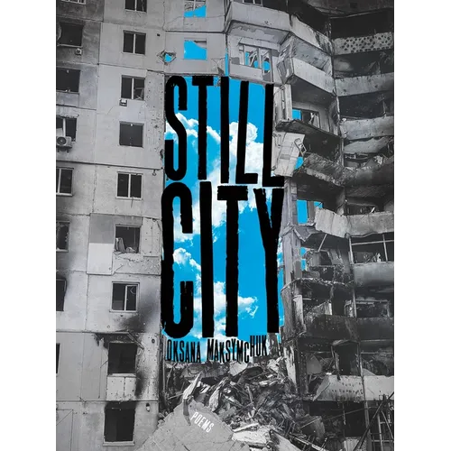 Still City: Poems