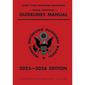 Federal Sentencing Guidelines Manual; 2025-2026 Edition: With inside-cover quick-reference sentencing table