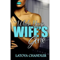 While Your Wife's Gone