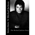 Michael Jackson: The Michael Jackson Story