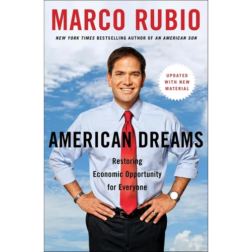American Dreams: Restoring Economic Opportunity for Everyone