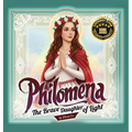 Philomena: The Brave Daughter of Light