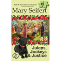 Juleps, Jockeys & Justice