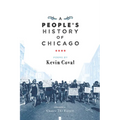 A People's History of Chicago