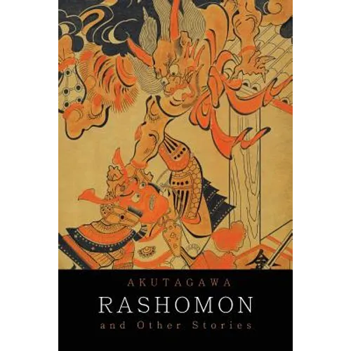 Rashomon and Other Stories