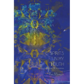 5 Spirits in my Mouth: poems, laments, & incantations