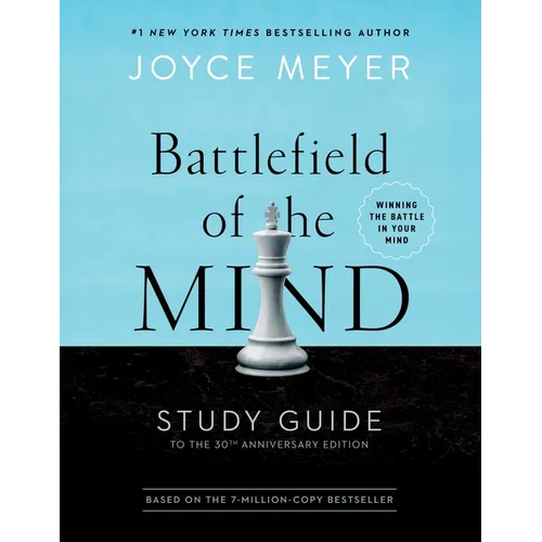 Battlefield of the Mind Study Guide: Winning the Battle in Your Mind
