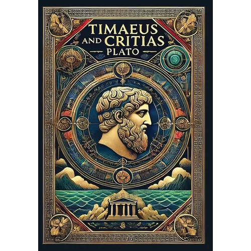 Timaeus and Critias (Collector's Edition) (Laminated Hardback with Jacket)