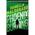 Phoenix Burning