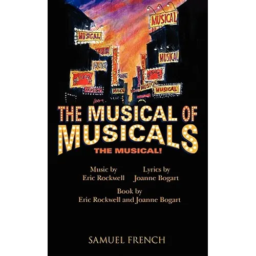 Musical of Musicals the Musical!