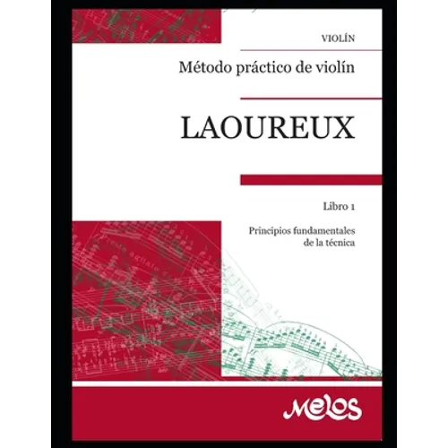 Método práctico de violín: Libro 1, principios fundamentales de la técnica