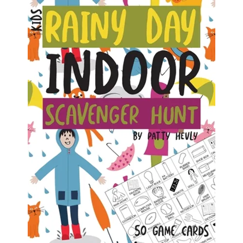 Kids Rainy Day Indoor Scavenger Hunt