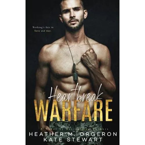 Heartbreak Warfare