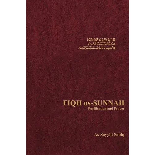 Fiqh Us-Sunnah Purification and Prayer