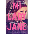 Mi Lady Jane
