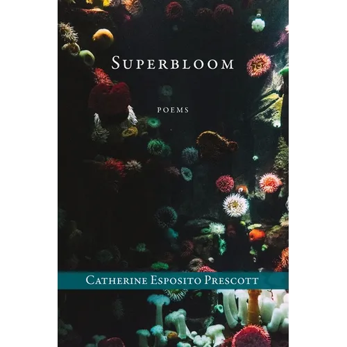 Superbloom