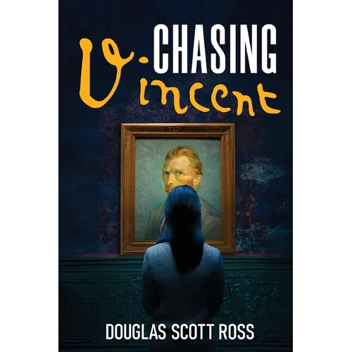 Chasing Vincent