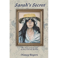 Sarah's Secret: The Story of Sarah and the Boy with a Machete
