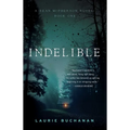 Indelible: A Sean McPherson Novel, Book 1