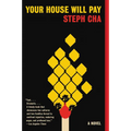 Your House Will Pay