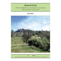 Bidwell Park: Personal Reflections and Casual Conversations About Chico's Crown Jewel
