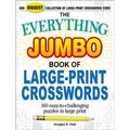 The Everything Jumbo Book of Large-Print Crosswords: 160 Easy-To-Challenging Puzzles in Large Print