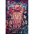 Rick Riordan Presents: The Dark Becomes Her