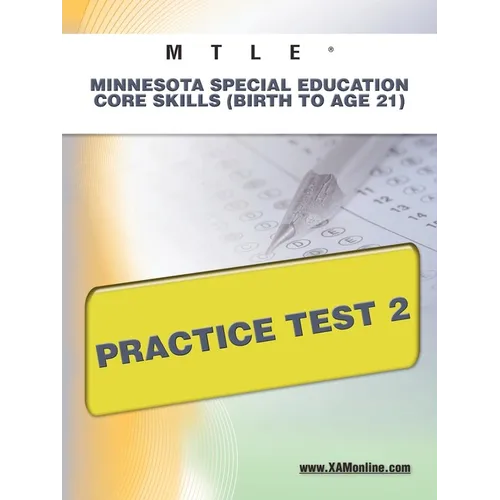 Mtle Minnesota Special Education Core Skills (Birth to Age 21) Practice Test 2