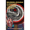 Bubblegum Circuit Tower Dash